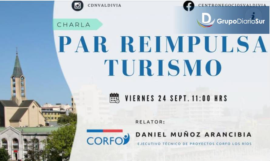 Invitan a emprendedores turísticos a charla sobre cómo postular al fondo PAR reimpulsa