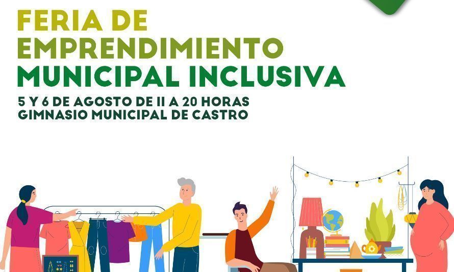 Feria Municipal Inclusiva apoyará a emprendedores de Castro